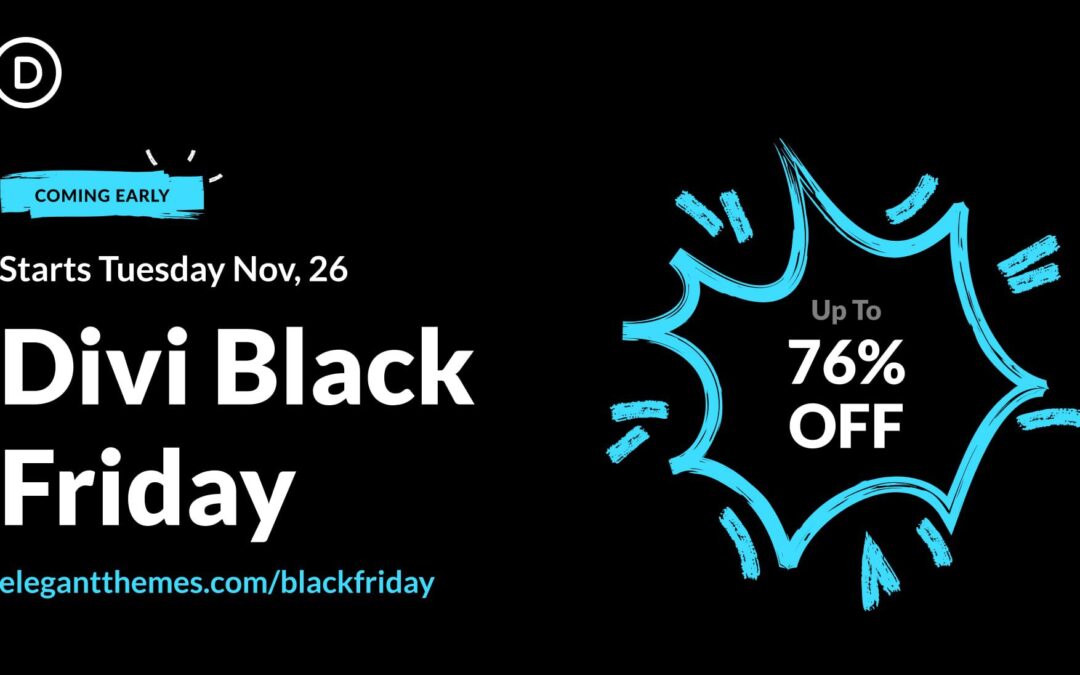 Get Ready for the Ultimate Divi Black Friday Sale!